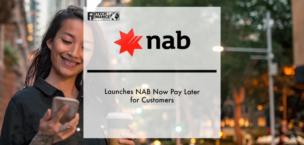 nab now pay later launch date