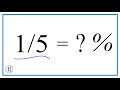 convert 1/5 to a percentage