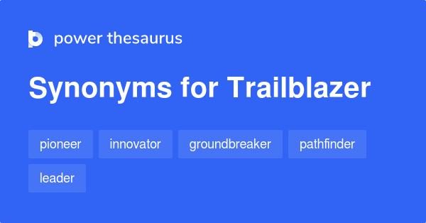 trailblazer synonym