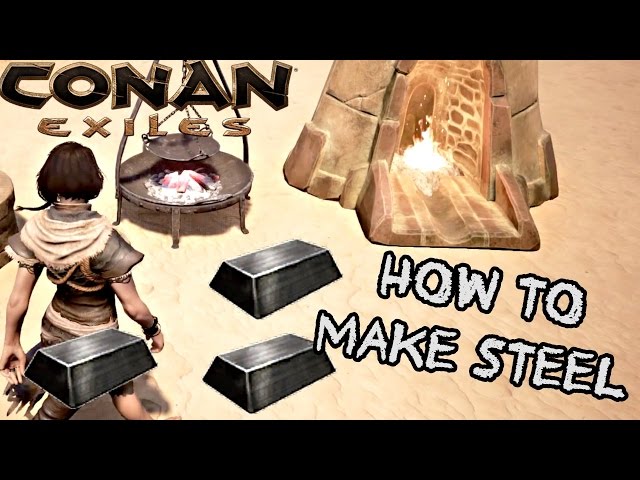 conan exiles steel ingot