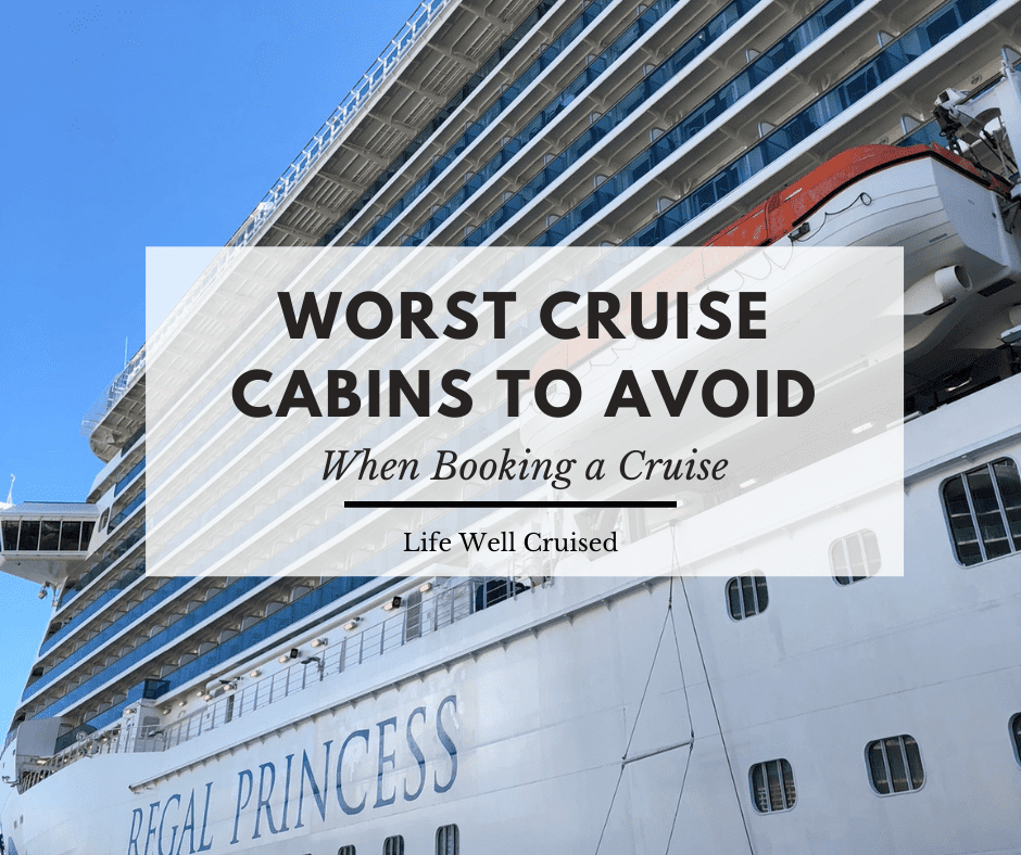 caribbean princess cabins to avoid