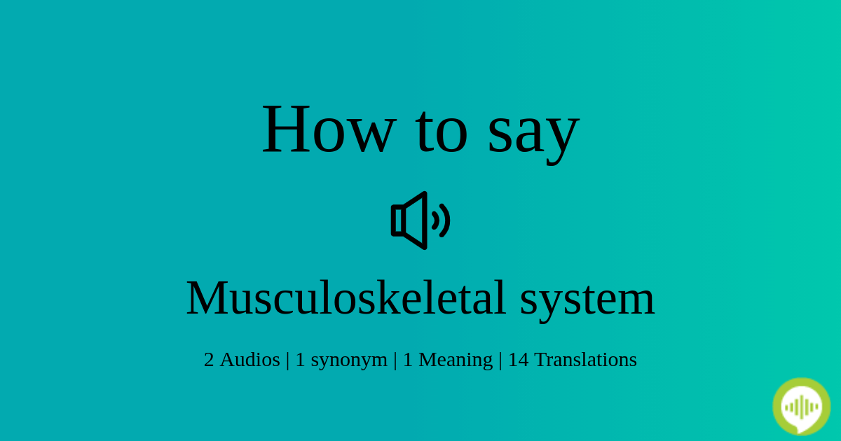 pronounce musculoskeletal