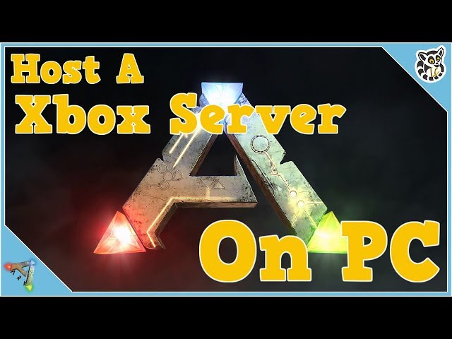 ark xbox server hosting on pc