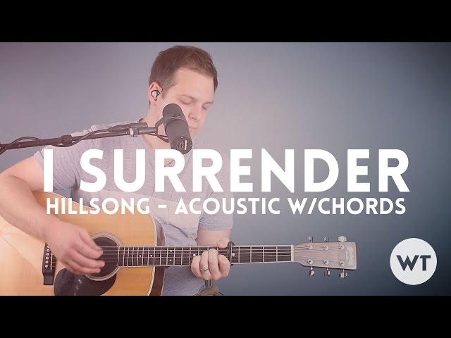 i surrender hillsong lyrics and chords