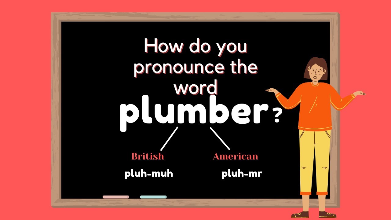 plumber pronunciation in english