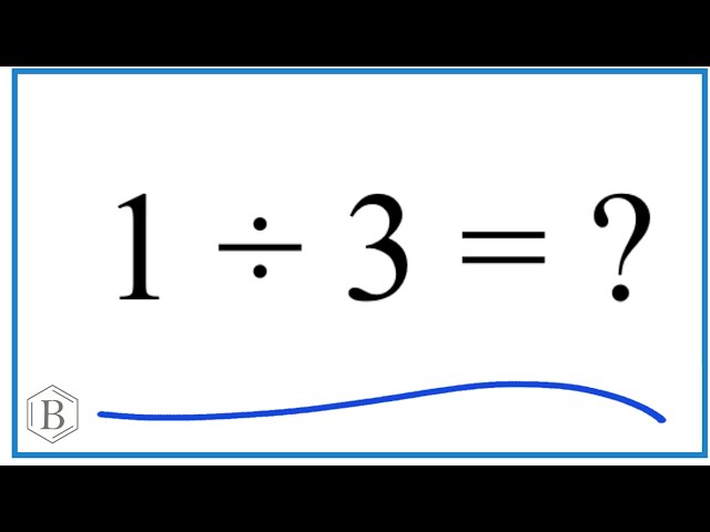 divide 3 by 1 3