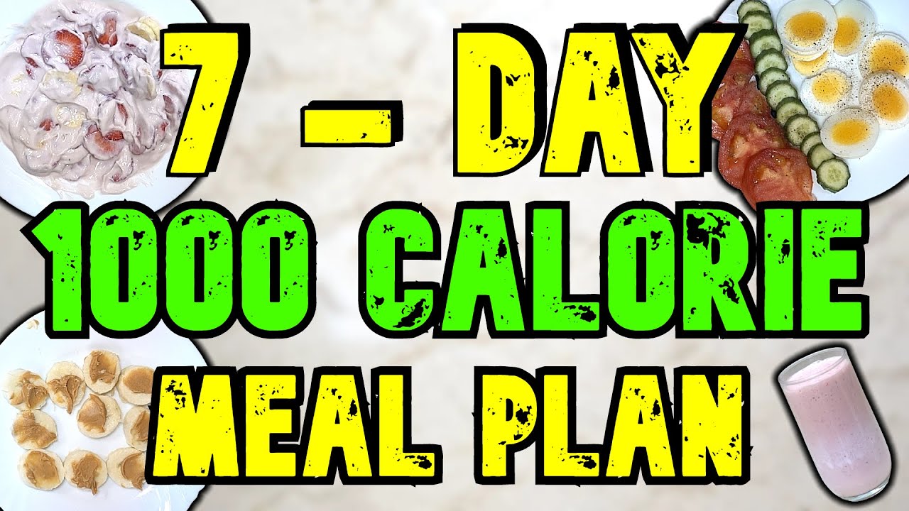 1000 calorie food plan