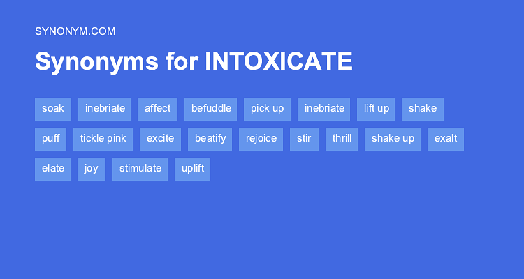 intoxicate synonym