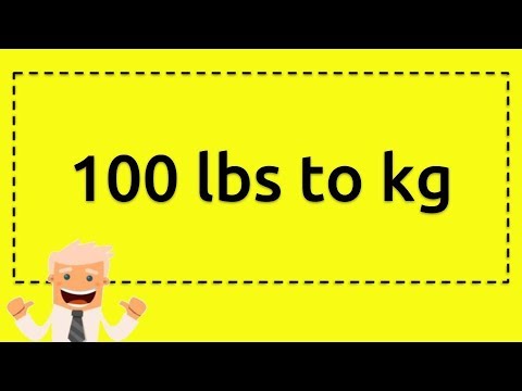 100ibs to kg