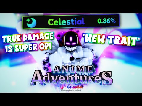 anime adventures celestial trait