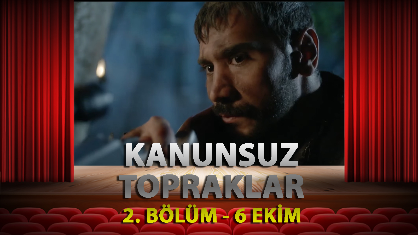 kanunsuz topraklar 2 bölüm full izle