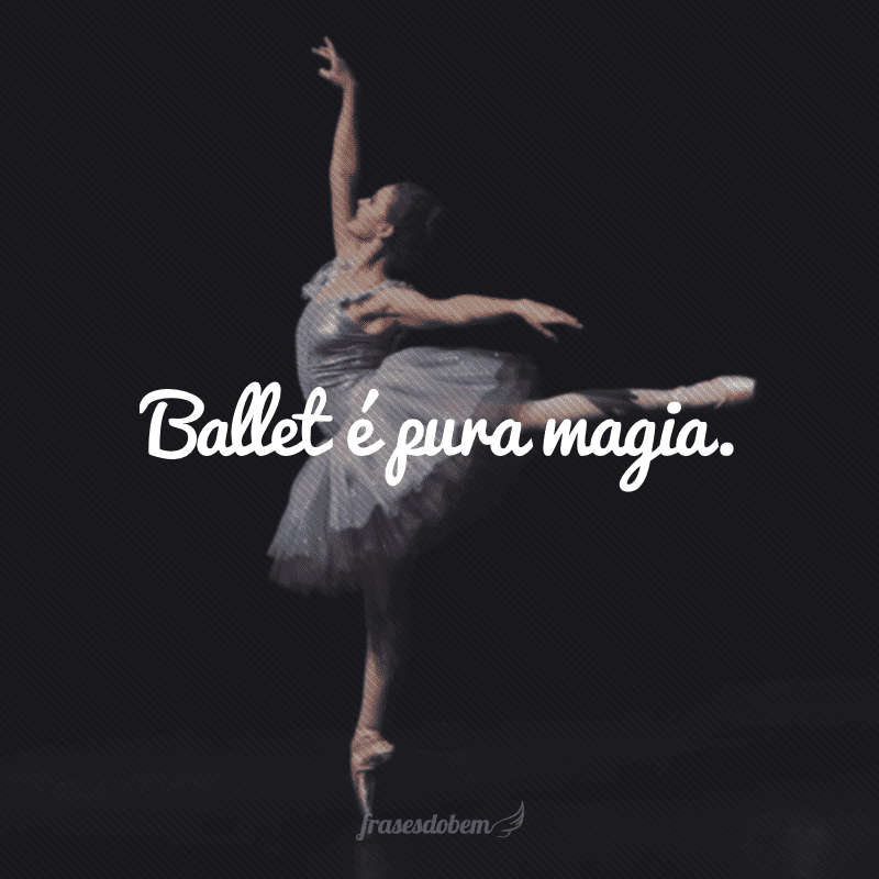 ballet frases bonitas