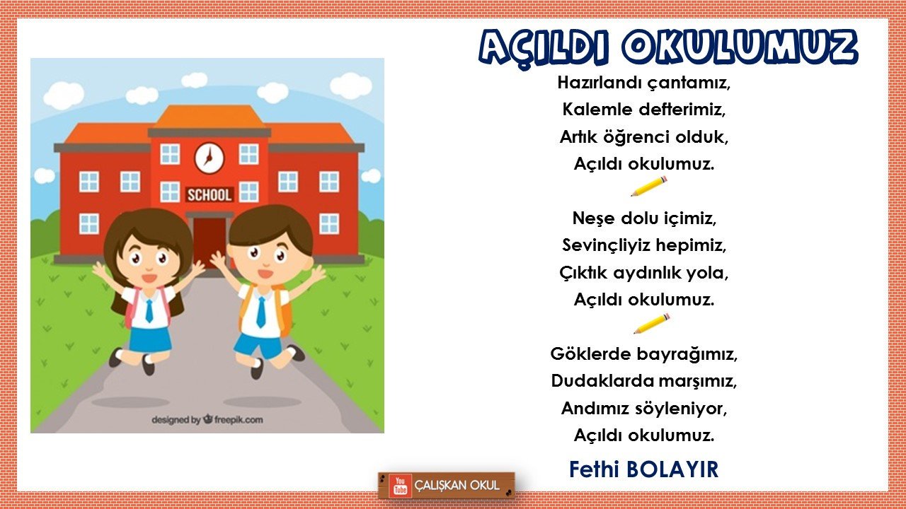 açıldı okulumuz şiiri