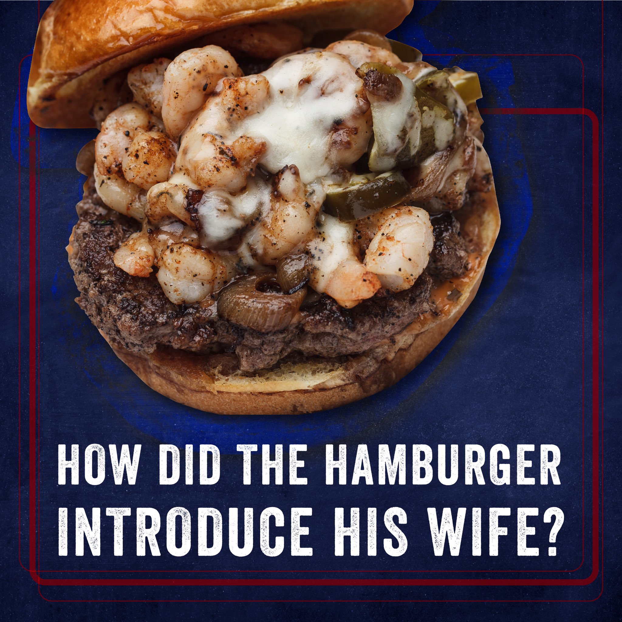 how does a hamburger introduce his girlfriend