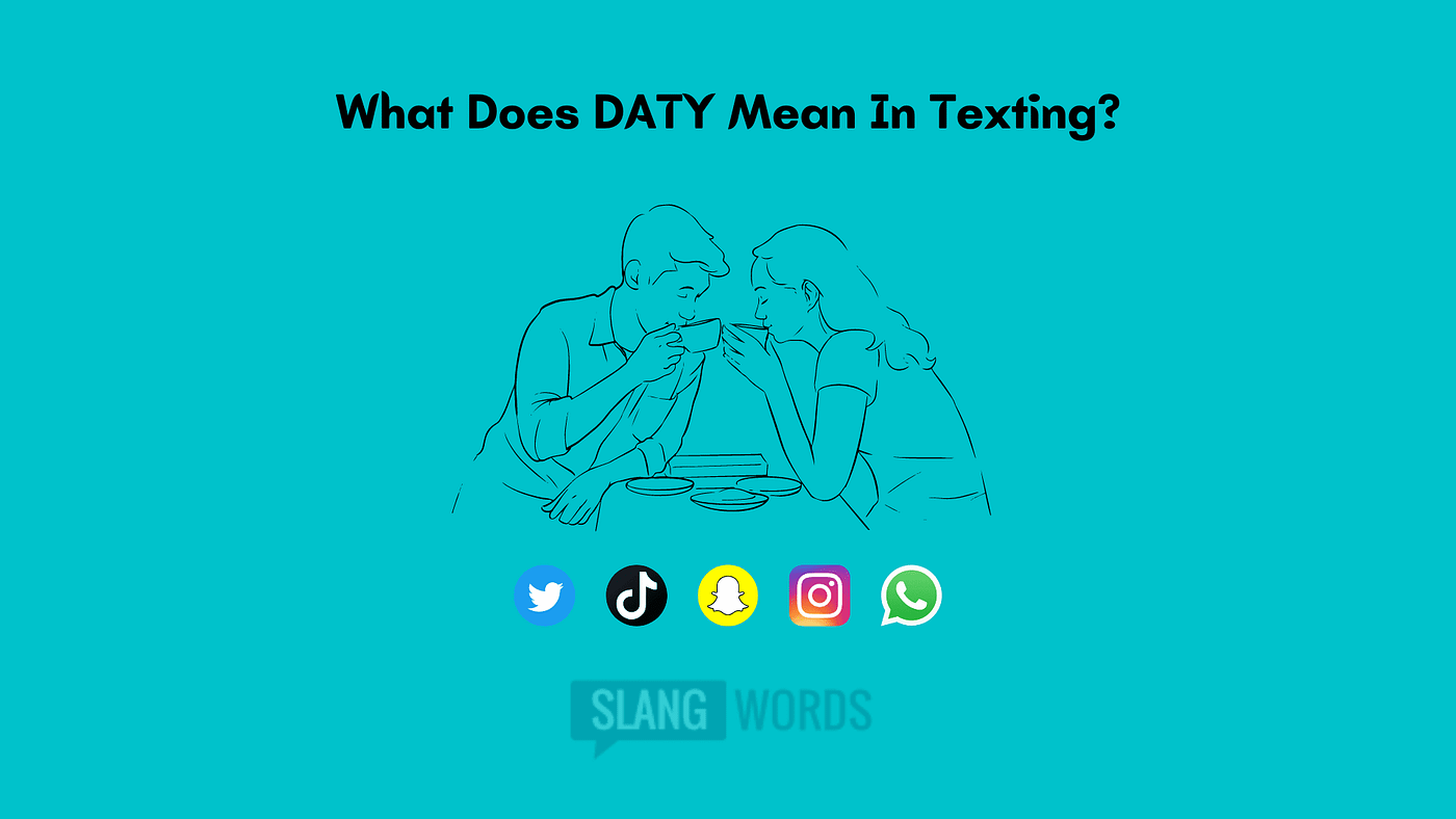 daty meaning in sex