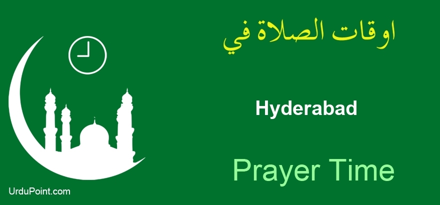 salah time hyderabad