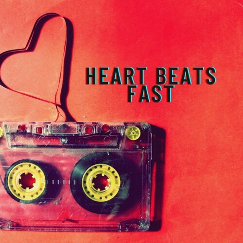 heart beats fast colors and promises