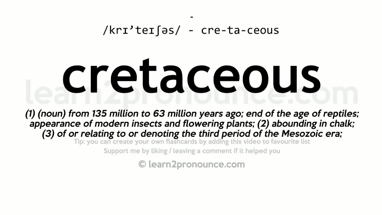 cretaceous pronunciation