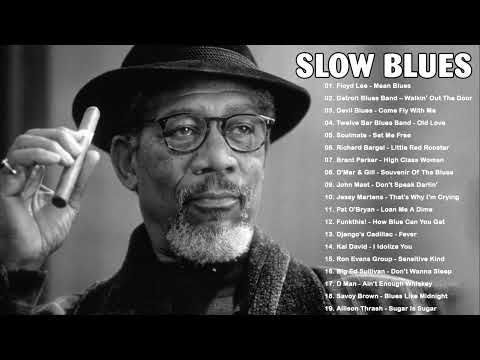 blues slow songs