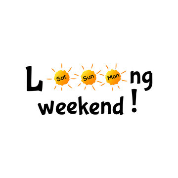 happy long weekend images