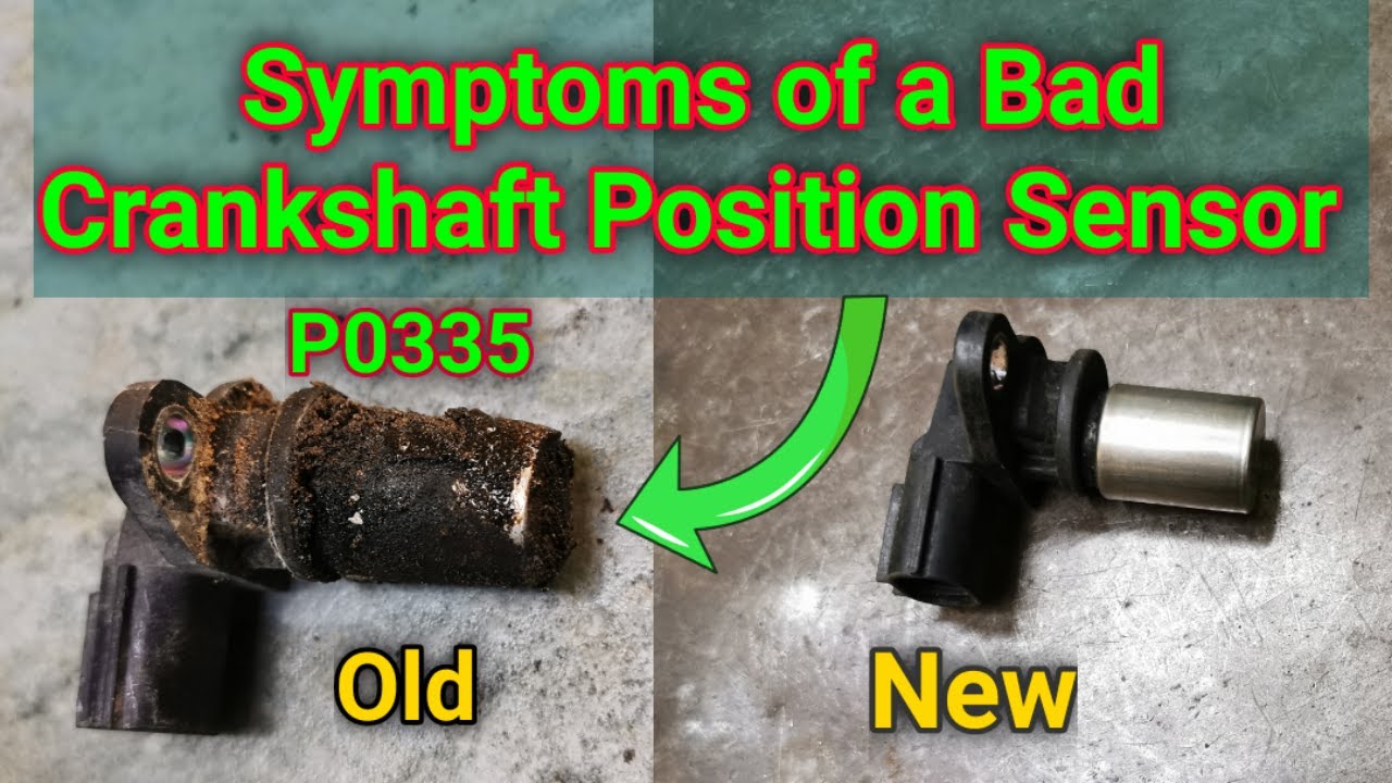 what are the symptoms of a bad crankshaft sensor