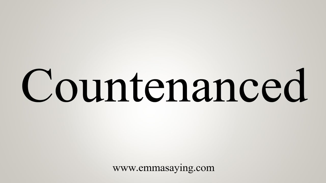 countenance pronunciation