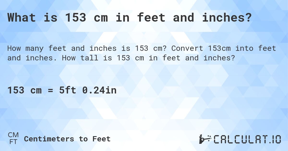 how tall is 153cm in feet