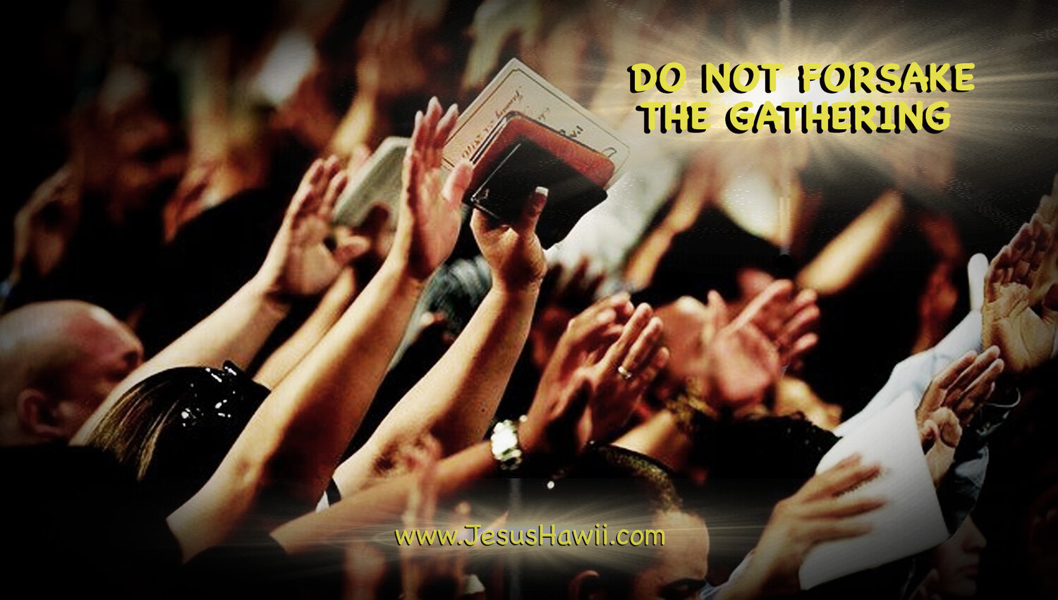 forsake not the gathering of the saints