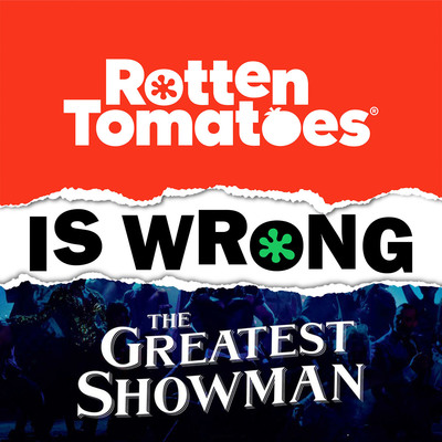 the greatest showman rotten tomatoes