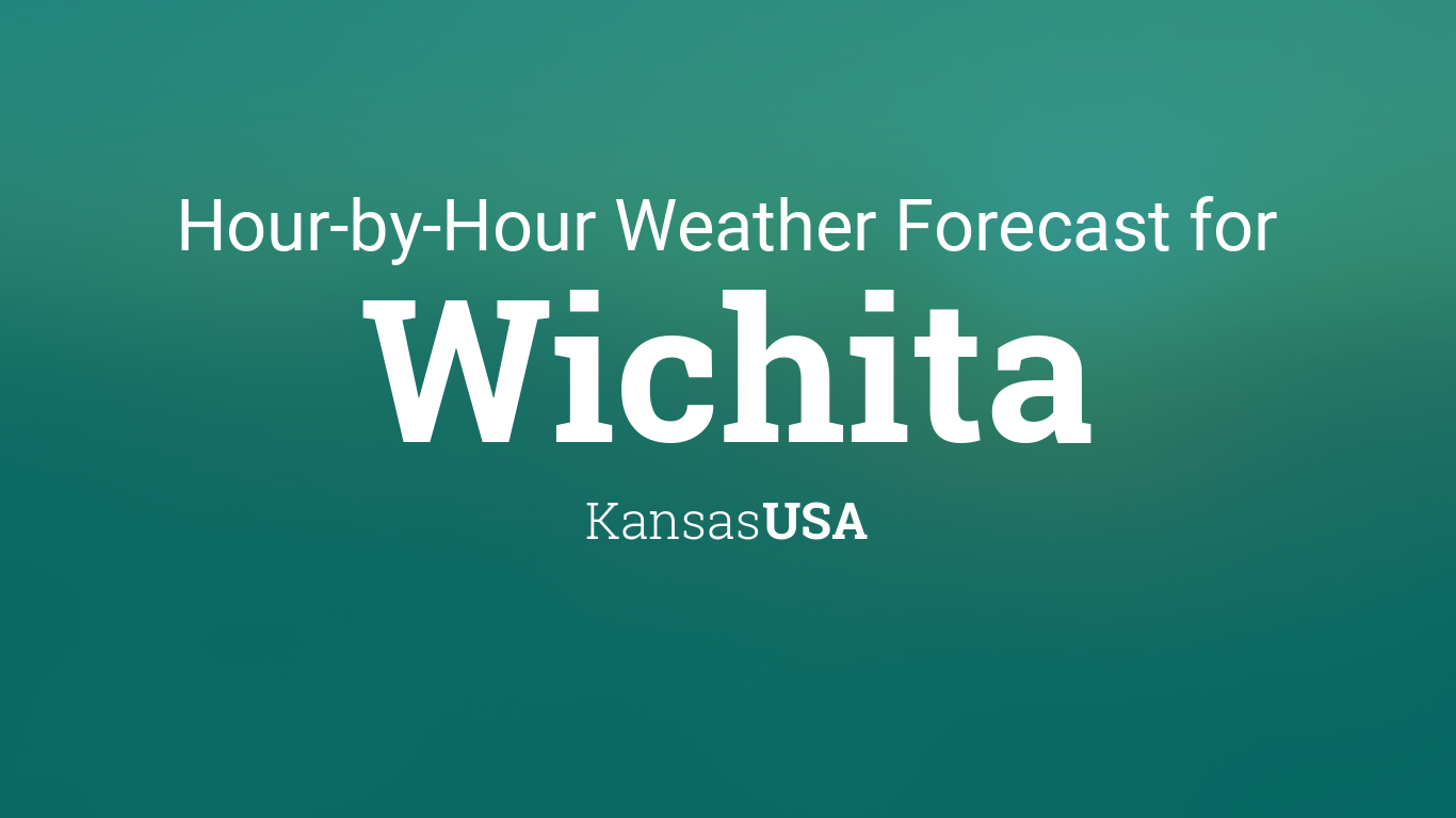 hour by hour weather wichita ks