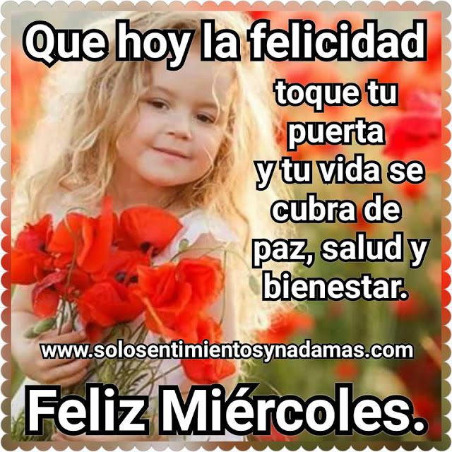 buenas tardes feliz miércoles