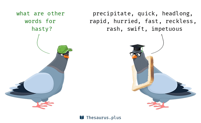 hasty thesaurus