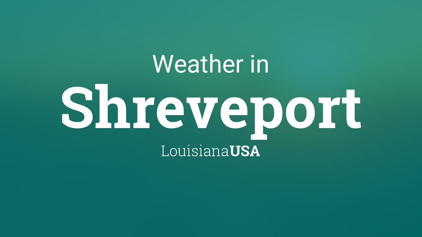 whats the temperature in shreveport louisiana