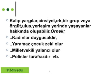 kalıp yargı 5 örnek