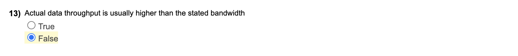 actual data throughput is usually higher than the stated bandwidth