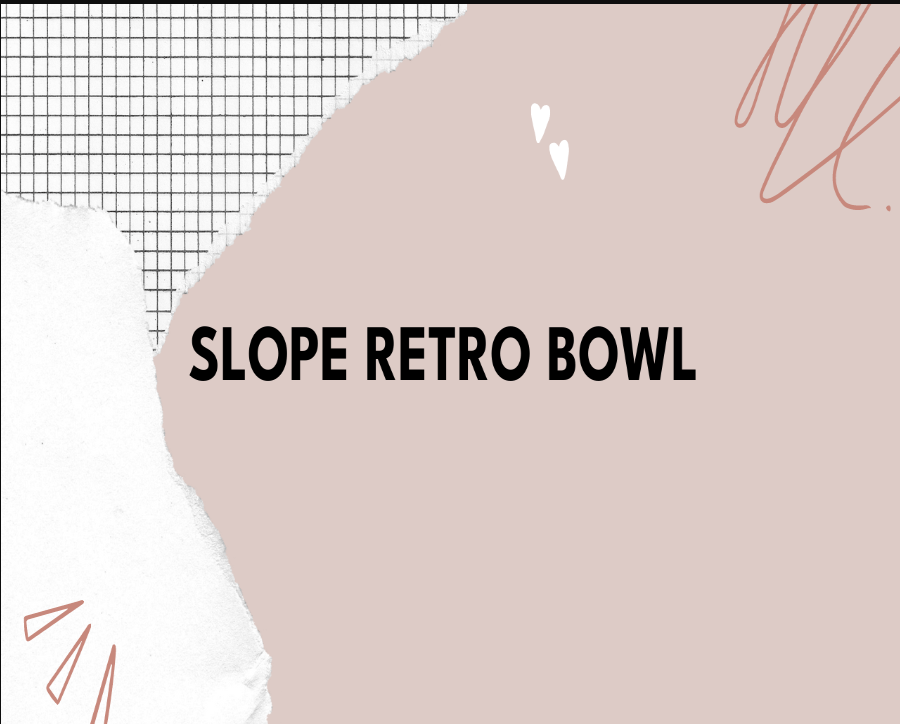 retro bowl unblocked slope