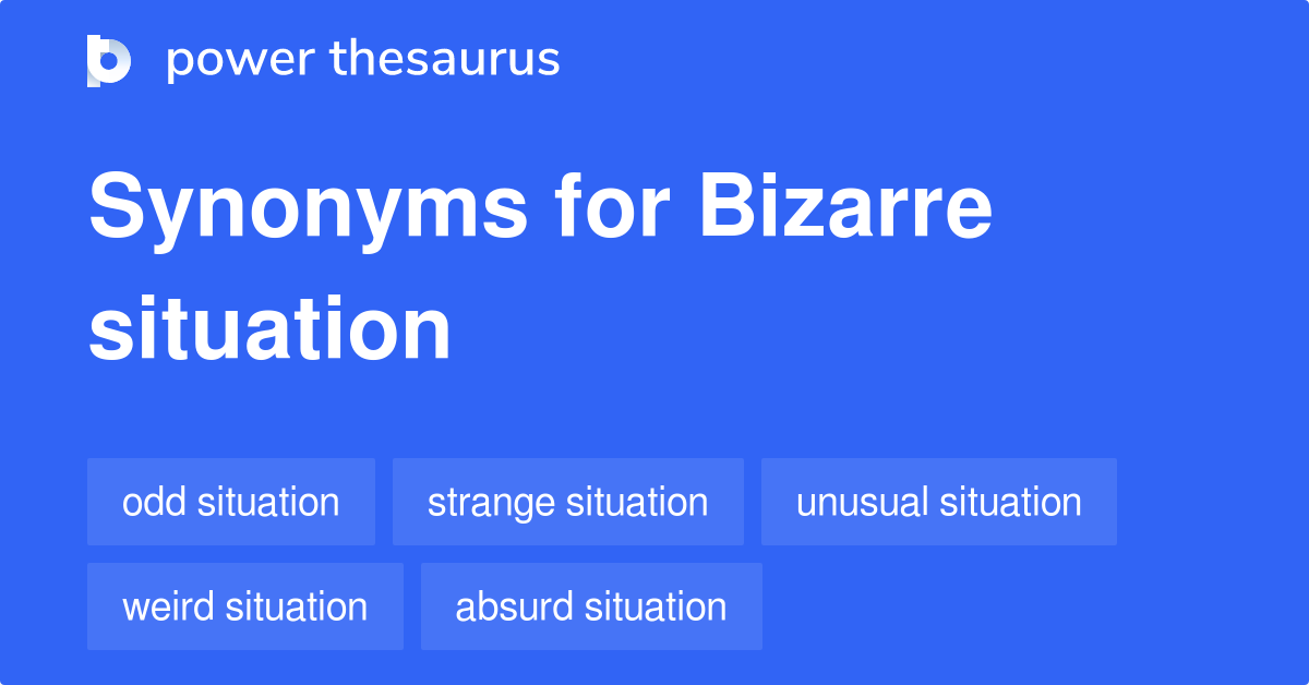 bizarre synonyms