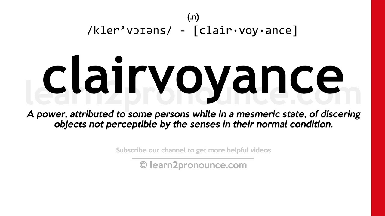 how to pronounce clairvoyance