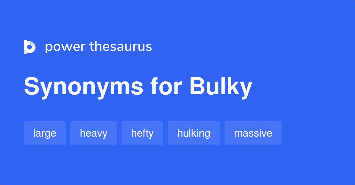 bulky antonym