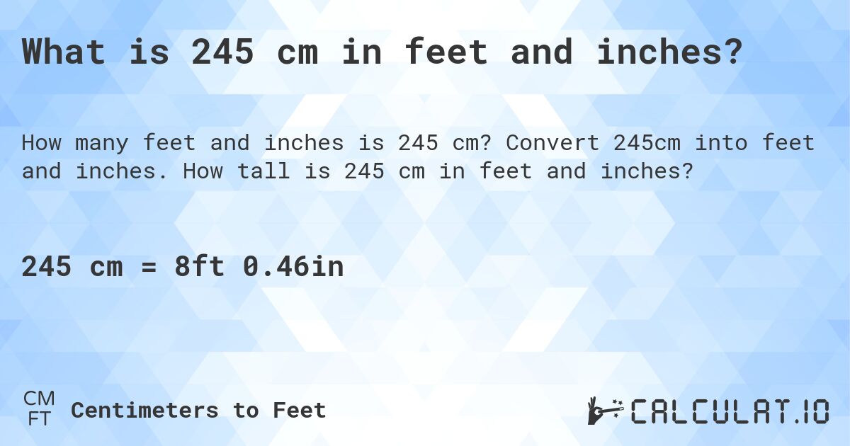 245 cm in inches