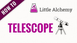 little alchemy 2 telescope