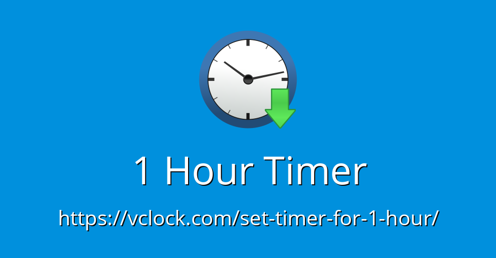 timer for 1 hour