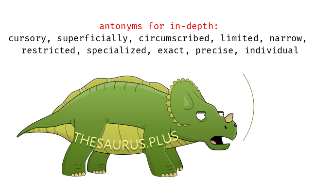 in-depth antonym