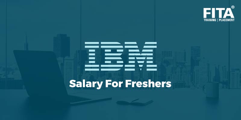 ibm starting salary for freshers