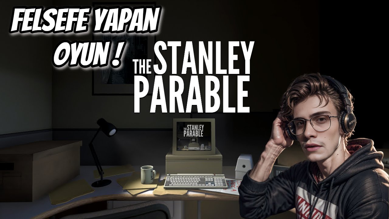 stanley parable türkçe dublaj