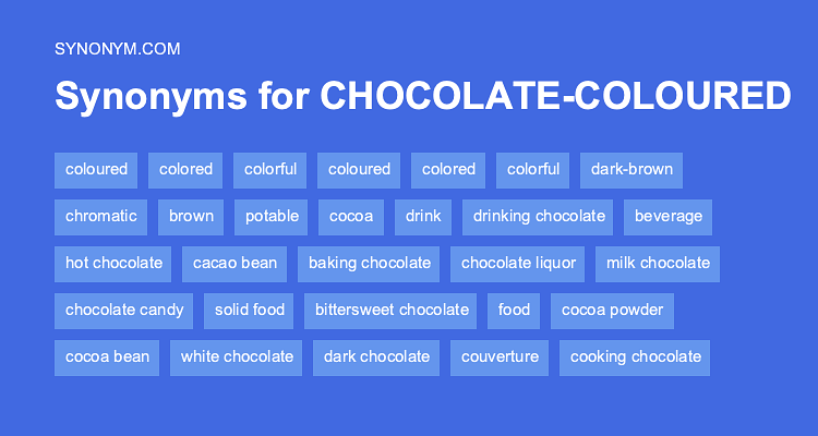 synonyms for chocolate