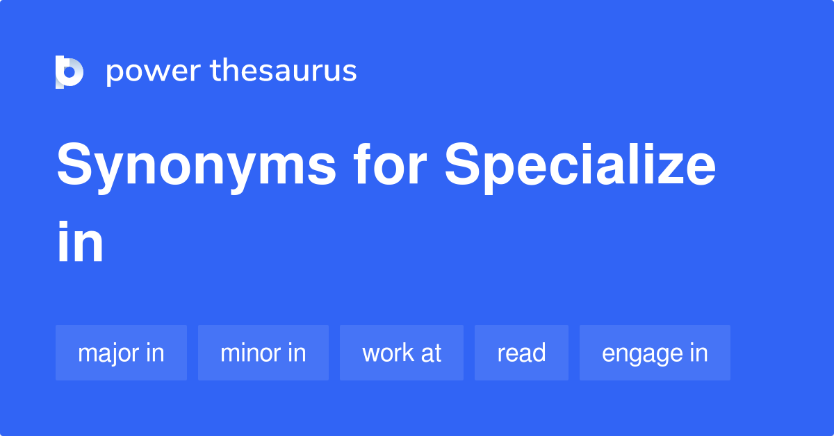 specializing synonym