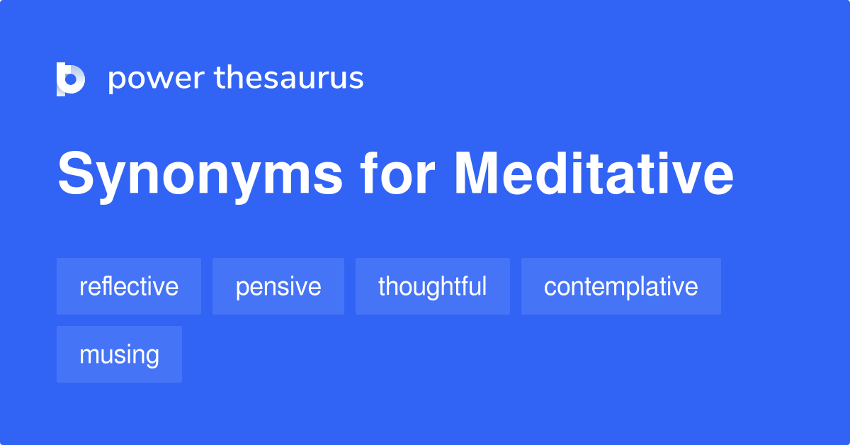 meditative synonym