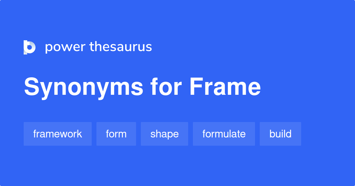 frame synonyms