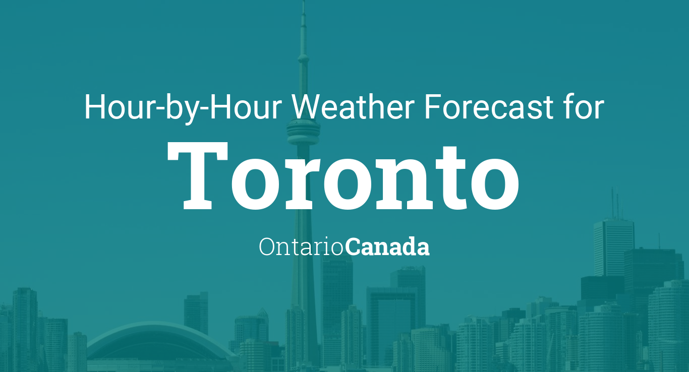 toronto weather forecast hourly